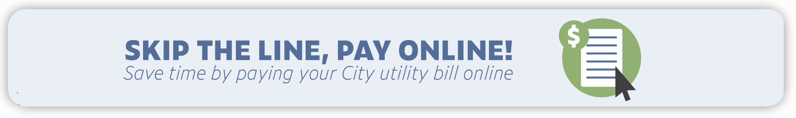 Button to pay utility bill online
